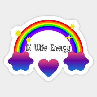 Bi Wife Energy Sticker